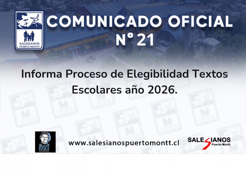 Comunicado Oficial N°21 Informa Proceso de Elegibilidad Textos Escolares  año 2026