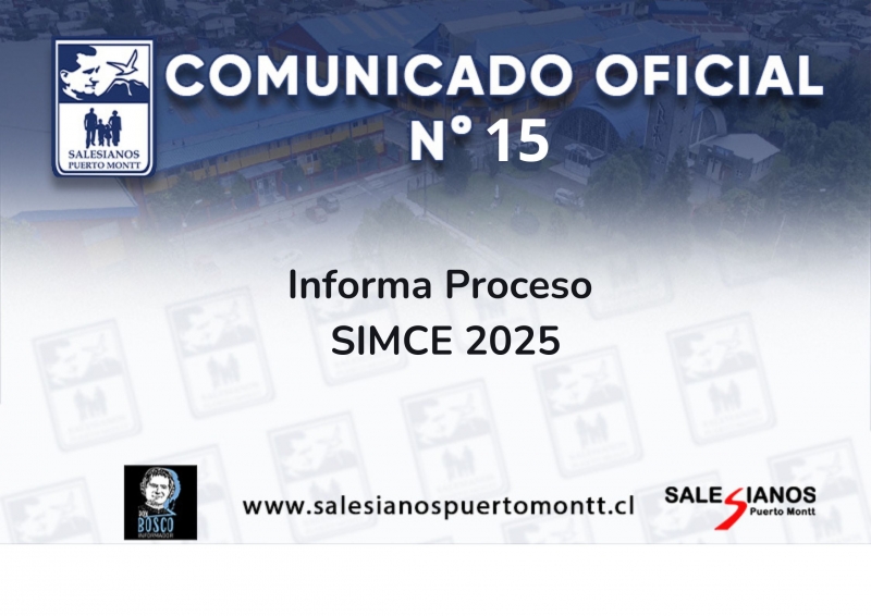 Comunicado Oficial N°15 Informa Proceso SIMCE 2025