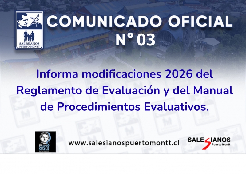 Comunicado OFicial N° 3 Informa modificaciones 2026 del Reglamento de Evaluación y del Manual de Procedimientos Evaluativos.