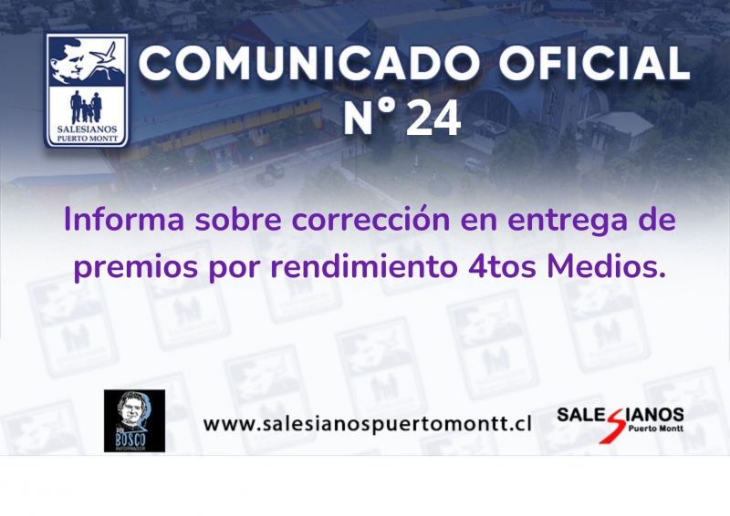 Comunicado Oficial N°24/25 Informa sobre corrección en entrega de premios por rendimiento 4tos Medios.
