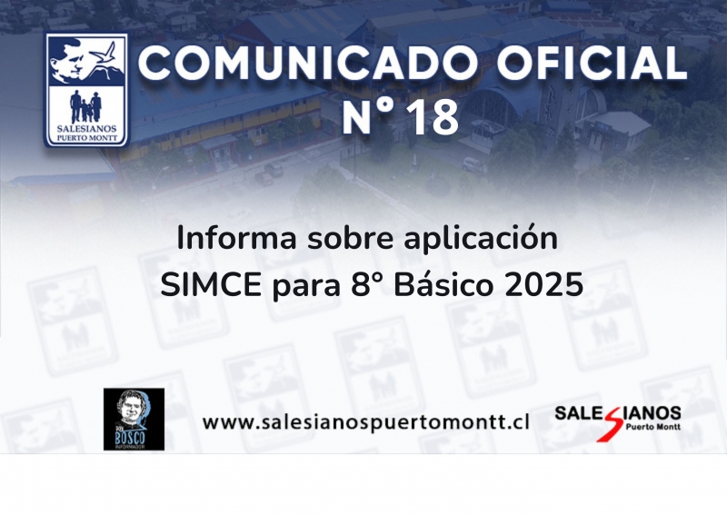 Comunicado Oficial N° 18 Informa sobre aplicación  SIMCE para 8° Básico 2025